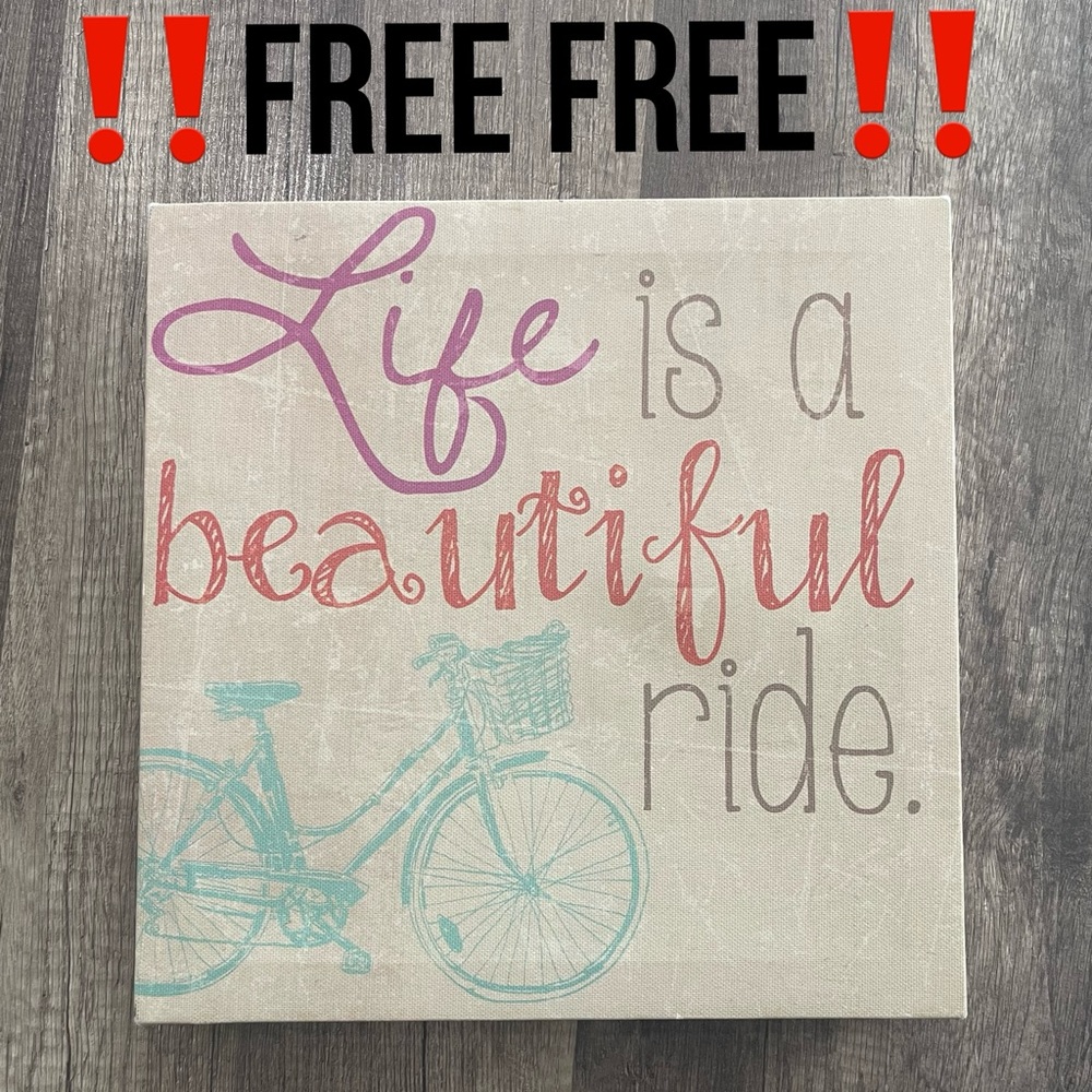 ‼️FREE‼️Life is a beautiful ride ⭐️Wall Art⭐️